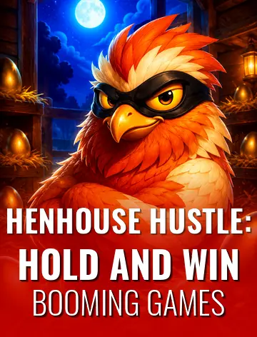 Henhouse Hustle: Hold and Win