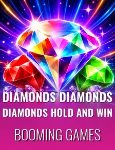 Diamonds Diamonds Diamonds Hold and Win
