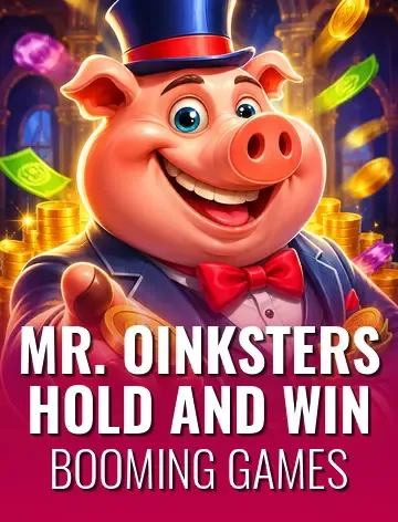 Mr. Oinksters Hold and Win