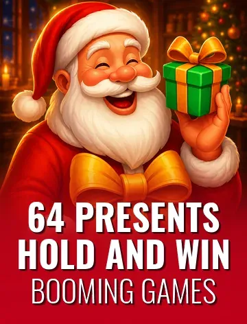 64 Presents Hold and Win