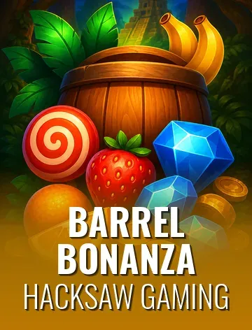 BARREL BONANZA