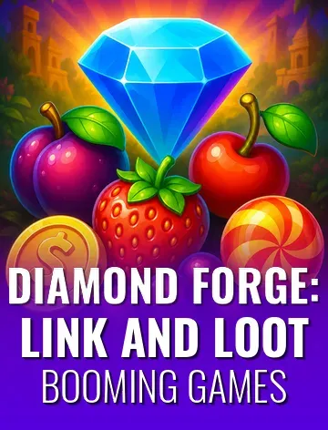 Diamond Forge: Link and Loot
