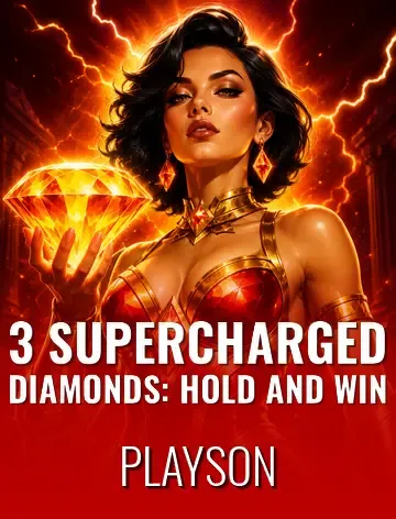 3 Supercharged Diamonds: Hold and Win