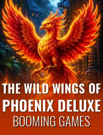 The Wild Wings of Phoenix Deluxe