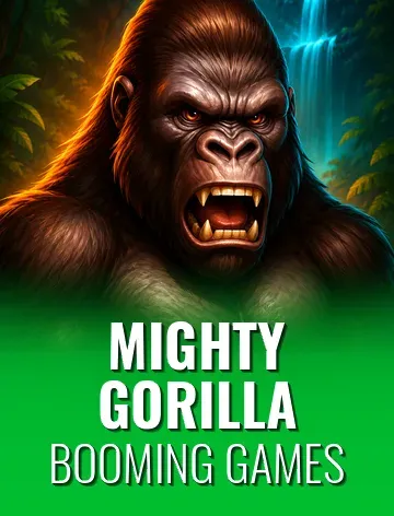Mighty Gorilla