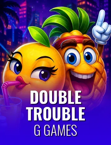 Double Trouble