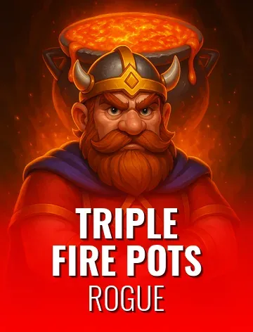 Triple Fire Pots