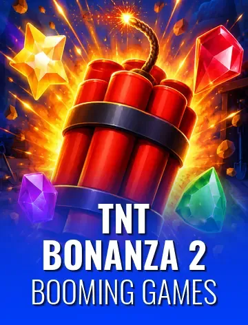 TNT Bonanza 2