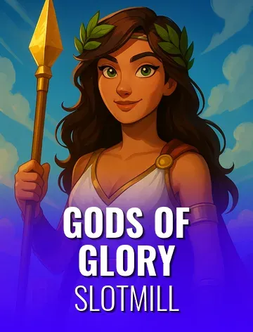Gods of Glory