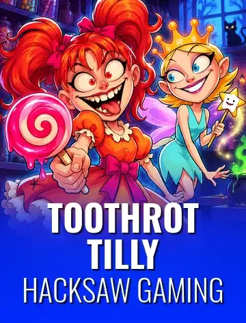 Toothrot Tilly