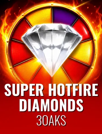 Super Hotfire Diamonds