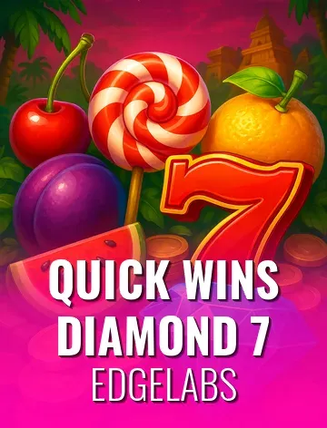 Quick Wins Diamond 7
