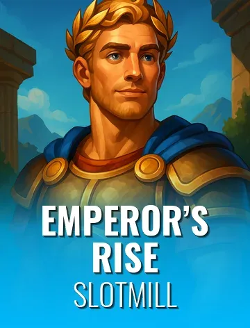 Emperor’s Rise