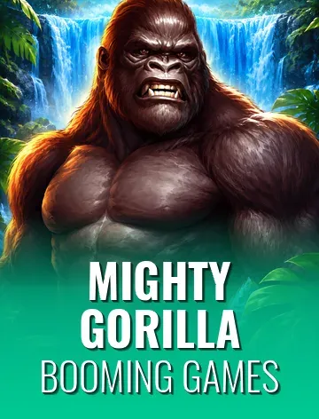 Mighty Gorilla