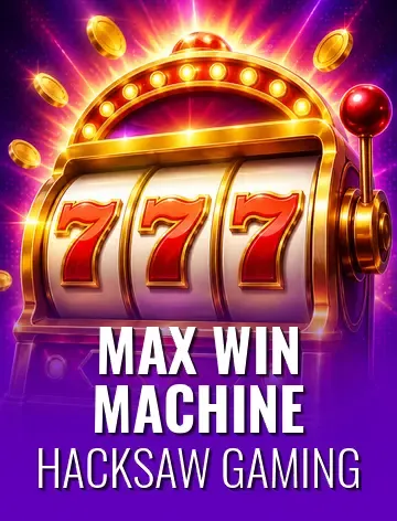 Max Win Machine