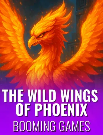 The Wild Wings of Phoenix