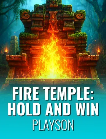 Fire Temple: Hold and Win