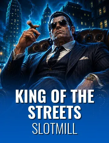 King of the Streets