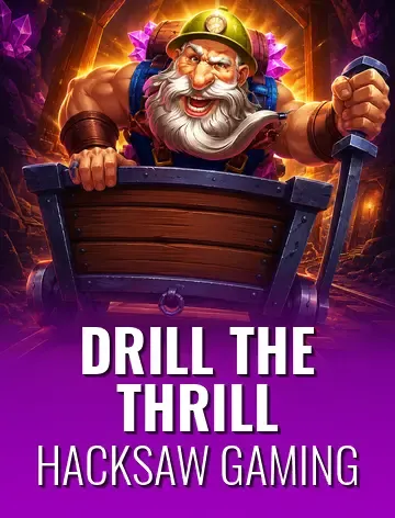 Drill The Thrill