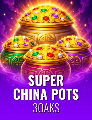 Super China Pots