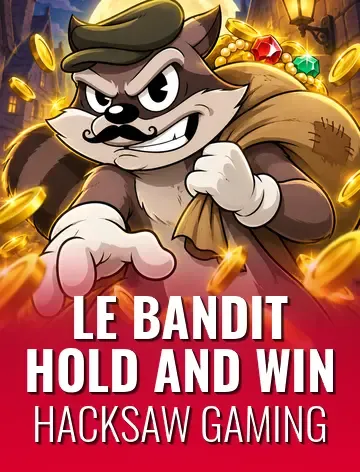 Le Bandit Hold and Win