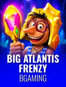 Big Atlantis Frenzy