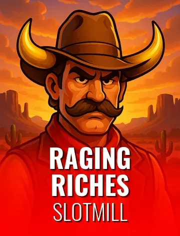 Raging Riches