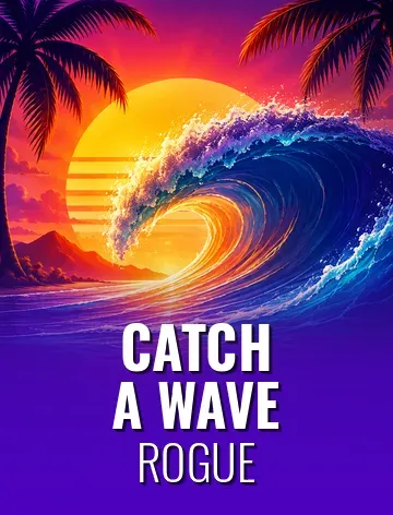 Catch A Wave
