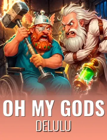 Oh My Gods