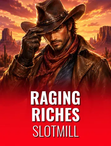 Raging Riches