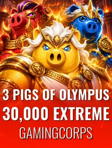 3 Pigs of Olympus 30,000 Extreme