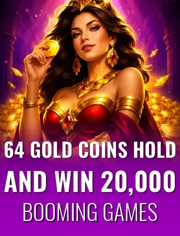 64 Gold Coins Hold and Win 20,000