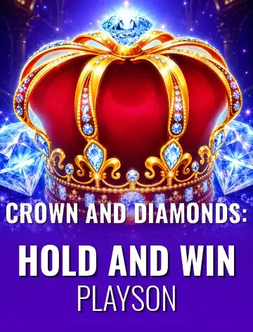 Crown and Diamonds: Hold and Win
