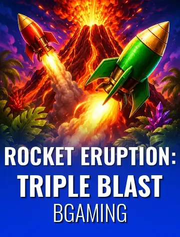 Rocket Eruption: Triple Blast