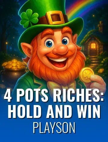 4 Pots Riches: Hold and Win