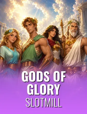 Gods of Glory
