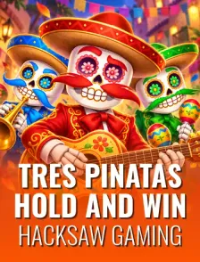 Tres Pinatas Hold and Win