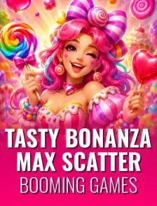 Tasty Bonanza Max Scatter