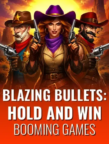 Blazing Bullets: Hold and Win