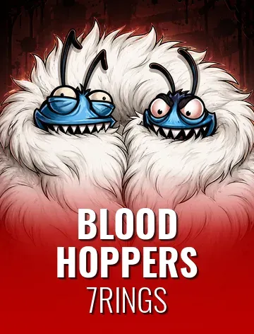 Blood Hoppers
