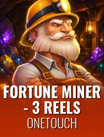 Fortune Miner - 3 reels
