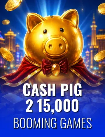 Cash Pig 2 15,000