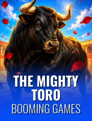 The Mighty Toro