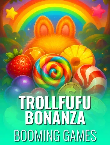 Trollfufu Bonanza