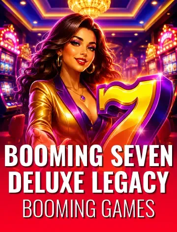 Booming Seven Deluxe Legacy